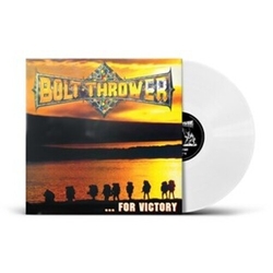 Bolt Thrower For Victory White Colored Vinyl LP