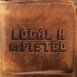 Local H Refisted Anniversary Edition CD
