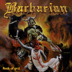 Barbarian Reek Of God vinyl LP