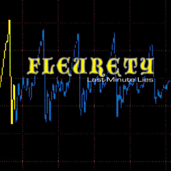 Fleurety Last Minute Lies Left The Planet vinyl LP