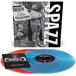 Spazz Sweatin To The Oldies (Blue) (Ltd) (Red) (Wb) vinyl LP
