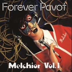 Forever Pavot Melchior Vol 1 vinyl LP