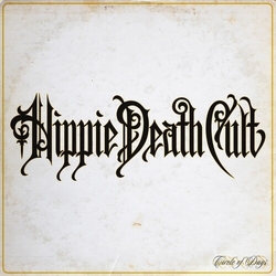 Hippie Death Cult Circle Of Days Colored Magenta VINYL LP