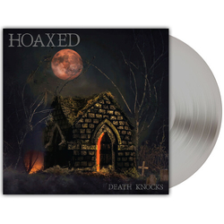Hoaxed Death Knocks Colored Silver VINYL LP