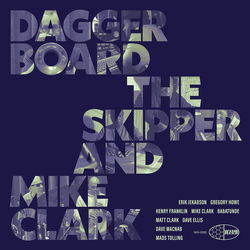 Daggerboard The Skipper Clark,Mike Daggerboard The Skipper And Mike Clark vinyl LP