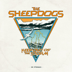 Sheepdogs Keep Out Of The Storm vinyl LP