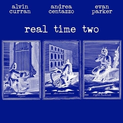 Curran,Alvin Centazzo,Andrea Parker,Evan Real Time Two vinyl LP