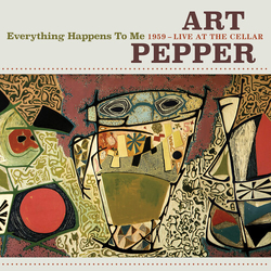 Art Pepper Everything Happens To Me 1959 Live At The Cellar Box Set CD