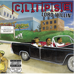 Clipse Lord Willin vinyl LP