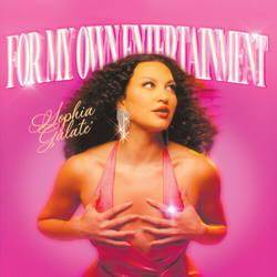 Sophia Galate For My Own Entertainment vinyl LP