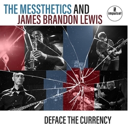 Messthetics Lewis,James Brandon Deface The Currency vinyl LP