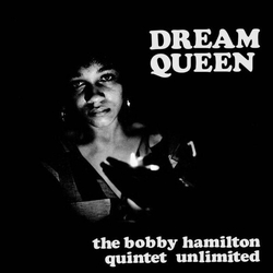 Bobby Quintet Hamilton Dream Queen (Cvnl) (Gol) (Ltd) vinyl LP