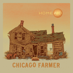 Chicago Farmer Homeaid vinyl LP