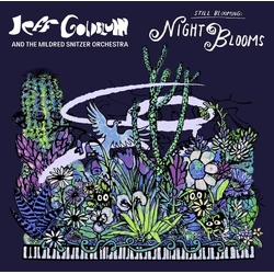 Goldblum,Jeff & Mildred Snitzer Orchestra Night Blooms vinyl LP
