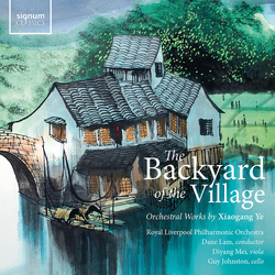 Diyang Mei Backyard Of The Village - Orchestral Works By Xiao vinyl LP
