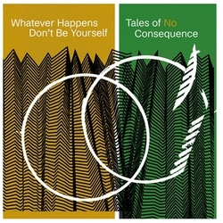 Whatever Happens Dont Be Yourself Tales Of No Consequence (Uk) vinyl LP