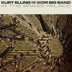 Kurt Elling In The Brass Palace vinyl LP