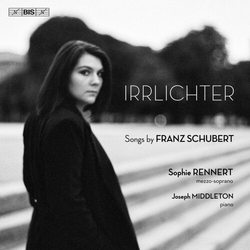 Sophie Rennert Irrlichter - Schubert Songs SACD CD