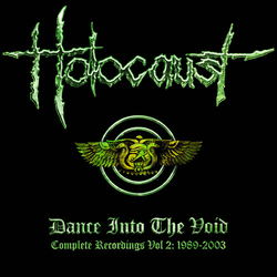 Holocaust Dance Into The Void Complete Recordings Vol 2 CD