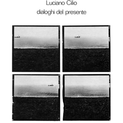 Luciano Cilio Dialoghi Del Presente vinyl LP