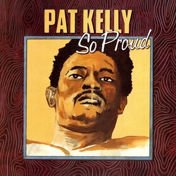 Pat Kelly So Proud (Reis) vinyl LP
