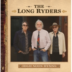 Long Ryders High Noon Hymns vinyl LP