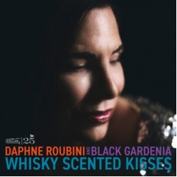 Roubini,Daphne & Black Gardenia Whisky Scented Kisses vinyl LP