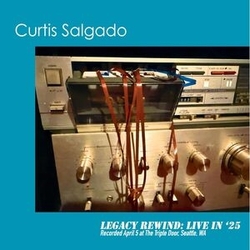 Curtis Salgado Legacy Rewind vinyl LP