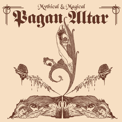 Pagan Altar Mythical & Magical vinyl LP