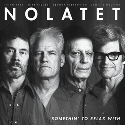 Nolatet Somethin To Relax With vinyl LP