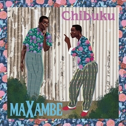 Chibuku Maxambe vinyl LP
