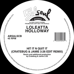 Loleatta Holloway Hit It N Quit It (Cratebug & Jamie 326 Edit Remix) vinyl 12