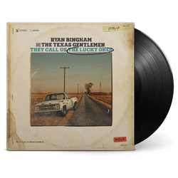 Ryan Bingham They Call Us The Lucky Ones vinyl LP