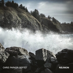 Chris Septet Parker Reunion vinyl LP