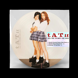T.A.T.U All The Things She Said (Ltd) (Pict) (Uk) vinyl 12
