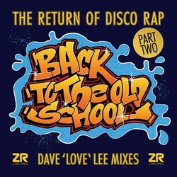 Back To The Old School Part 2 (Dave Lee Mixes) Back To The Old School Part 2 (Dave Lee Mixes) vinyl 12