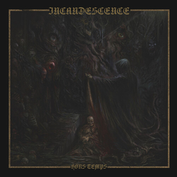Incandescence (Decepticons) Hors Temps vinyl LP