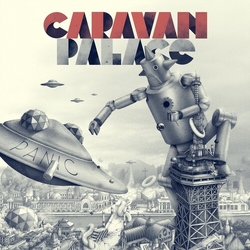 Caravan Palace Panic (Fra) vinyl LP