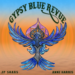 Soars,Jp Harris,Anne Gypsy Blue Revue vinyl LP