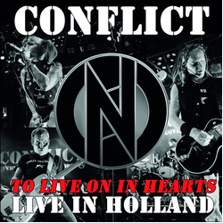Conflict To Live On In Hearts Live In Holland - Red Vinyl vinyl LP