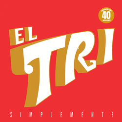 El Tri Simplemente vinyl LP