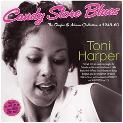Toni Harper Candy Store Blues The Singles & Albums Collection CD
