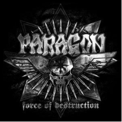 Paragon Force Of Destruction (Uk) vinyl LP