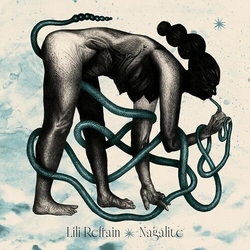 Lili Refrain Nagalite - Ice Blue Vinyl (Blue) (Colv) (Uk) vinyl LP