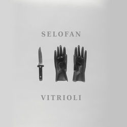 Selofan Vitrioli (Colv) (Grn) (Ltd) vinyl LP