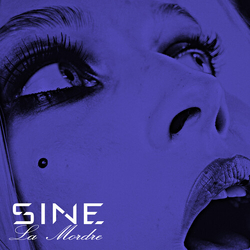 Sine La Mordre vinyl LP