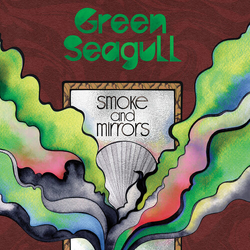 Green Seagull Smoke And Mirrors vinyl LP
