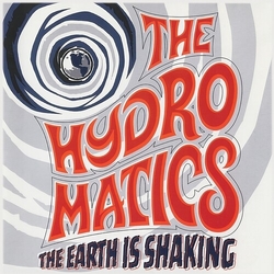 Hydromatics Earth Is Shaking vinyl LP