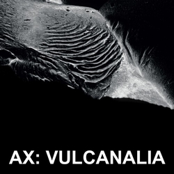 Ax Vulcanalia vinyl LP