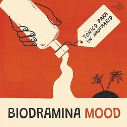 Biodramina Mood Tonico Para Un Naufragio VINYL LP